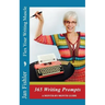 Flex Your Writing Muscle: 365 Days of Writing Prompts