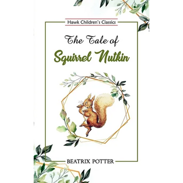 The Tale of Squirrel Nutkin
