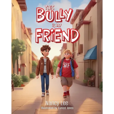 This Bully is my Friend