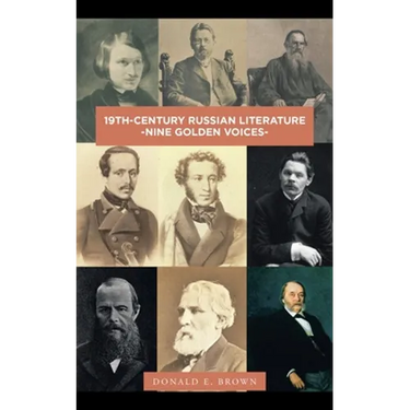 19Th-Century Russian Literature: -Nine Golden Voices-