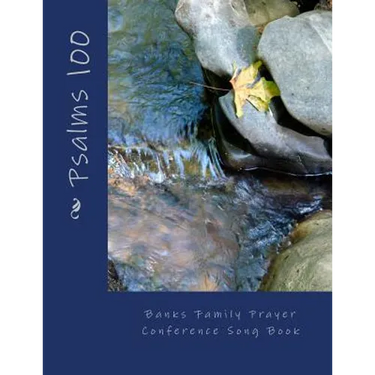Banks Family Prayer Conderence: Song Book