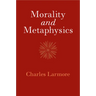 Morality and Metaphysics