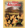 Down Home In Arkansas: A Family Reunion Story