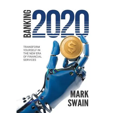 Banking 2020: Transform yourself in the new era of financial services