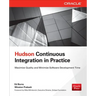 Hudson Continuous Integration in Practice