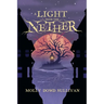 A Light From the Nether
