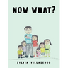 Now What?
