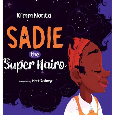 Sadie the Super Hairo