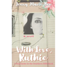 With Love, Ruthie: A Southern Christmas Novel