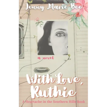 With Love, Ruthie: A Southern Christmas Novel