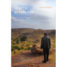 Genetic Afterlives: Black Jewish Indigeneity in South Africa