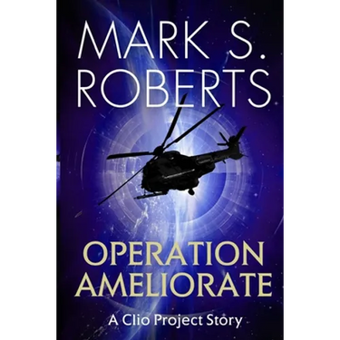 Operation Ameliorate: A Clio Project Story