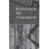 Remember Me Tomorrow