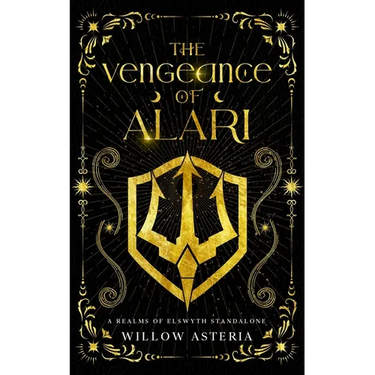 The Vengeance of Alari: A Realms of Elswyth Standalone