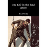 My Life in the Red Army