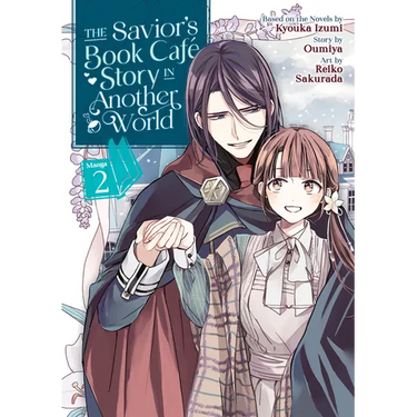The Savior's Book Café Story in Another World (Manga) Vol. 2