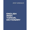 English Irish Topical Dictionary