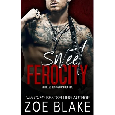 Sweet Ferocity: A Dark Mafia Romance