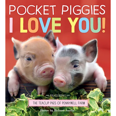 Pocket Piggies: I Love You!