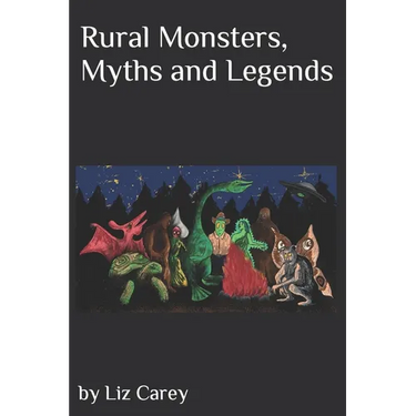"Rural Monsters, Myths and Legends"