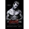 It Breaks Me: A Forbidden Dark Romance