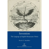 Invention: The Language of English Renaissance Poetics