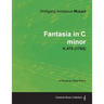 Fantasia in C minor - A Score for Solo Piano K.475 (1785)