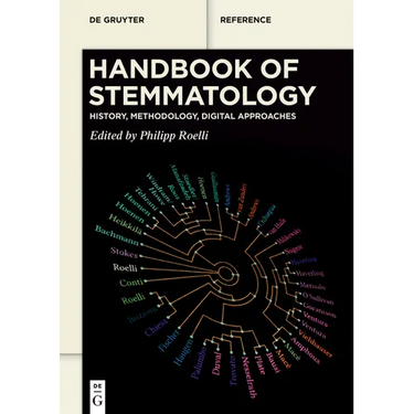 Handbook of Stemmatology: History, Methodology, Digital Approaches