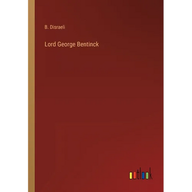Lord George Bentinck