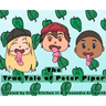 The True Tale of Peter Piper
