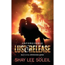 Unforgivable Lust & Release: Book 3 of the Unforgivable Series