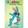 Easter Coloring Book For Adults: Dabbing Easter Bunny Boy Dab Easter Day Basket Stuffer Boys An Adult Easter Coloring Book For Teens & Adults - Great