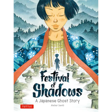 Festival of Shadows: A Japanese Ghost Story
