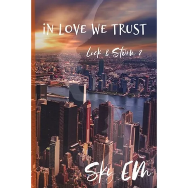 In Love We Trust: Luck & Storm 2