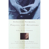 Selected Sermons, Prayers, and Devotions