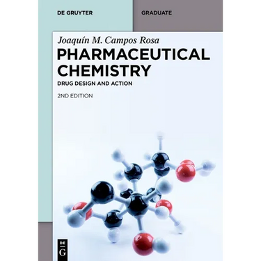 Pharmaceutical Chemistry: Drug Design and Action