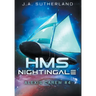 HMS Nightingale: Alexis Carew #4