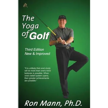 The Yoga of Golf: 3rd Edition