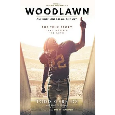 Woodlawn: One Hope. One Dream. One Way.