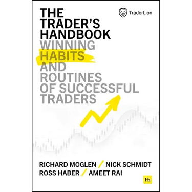 The Trader's Handbook: Winning Habits and Routines of Successful Traders