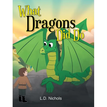 What Dragons Did Do