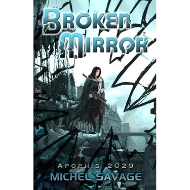 Broken Mirror: Apophis 2029