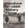 Handbook on USSR Military Forces: TM 30-340