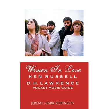 Women in Love: Ken Russell: D.H. Lawrence: Pocket Movie Guide