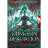 Dungeon Desolation