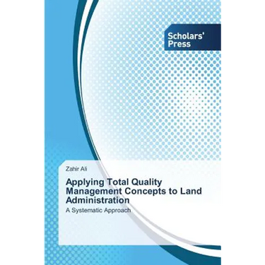 Applying Total Quality Management Concepts to Land Administration