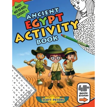 Ancient Egypt Activity Book: Mazes, Word Find Puzzles, Dot-to-Dot Games, Coloring