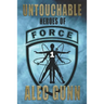Untouchable: Heroes of FORCE #1
