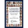 Lessons Learned: Stories from Women Physician Leaders