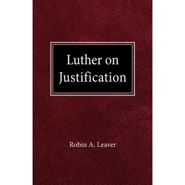 Luther on Justification